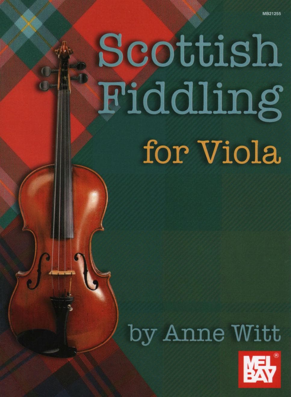 Scottish Fiddling for Viola, by Anne Witt Published by Mel Bay Publications, Inc - Image 2