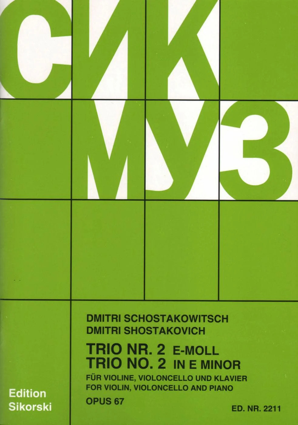 Shostakovich, Dmitri - Piano Trio No 2 in e minor, Op 67 For Violin, Cello and Piano Published by G Schirmer