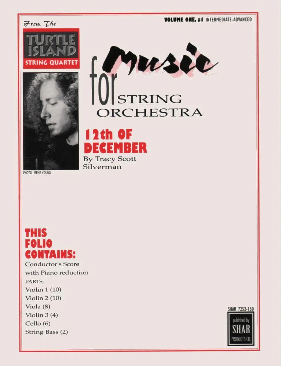 Silverman - The 12th of December For String Orchestra From the Turtle Island String Quartet Published by Shar Products Co