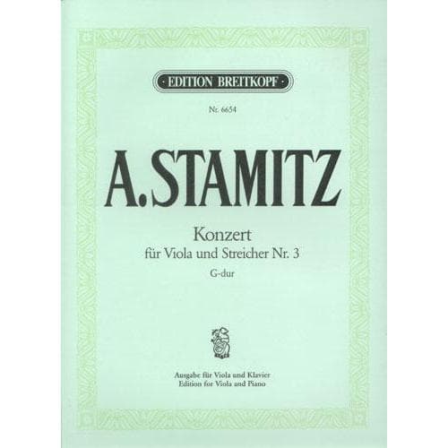 Stamitz, Anton - Concerto No 3 in G Major For Viola and Piano - Published by Breitkopf and Haertel