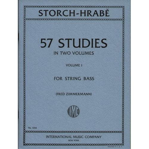 Storch / Hrabe - 57 Studies Volume 1 For Bass Published by International Music Company