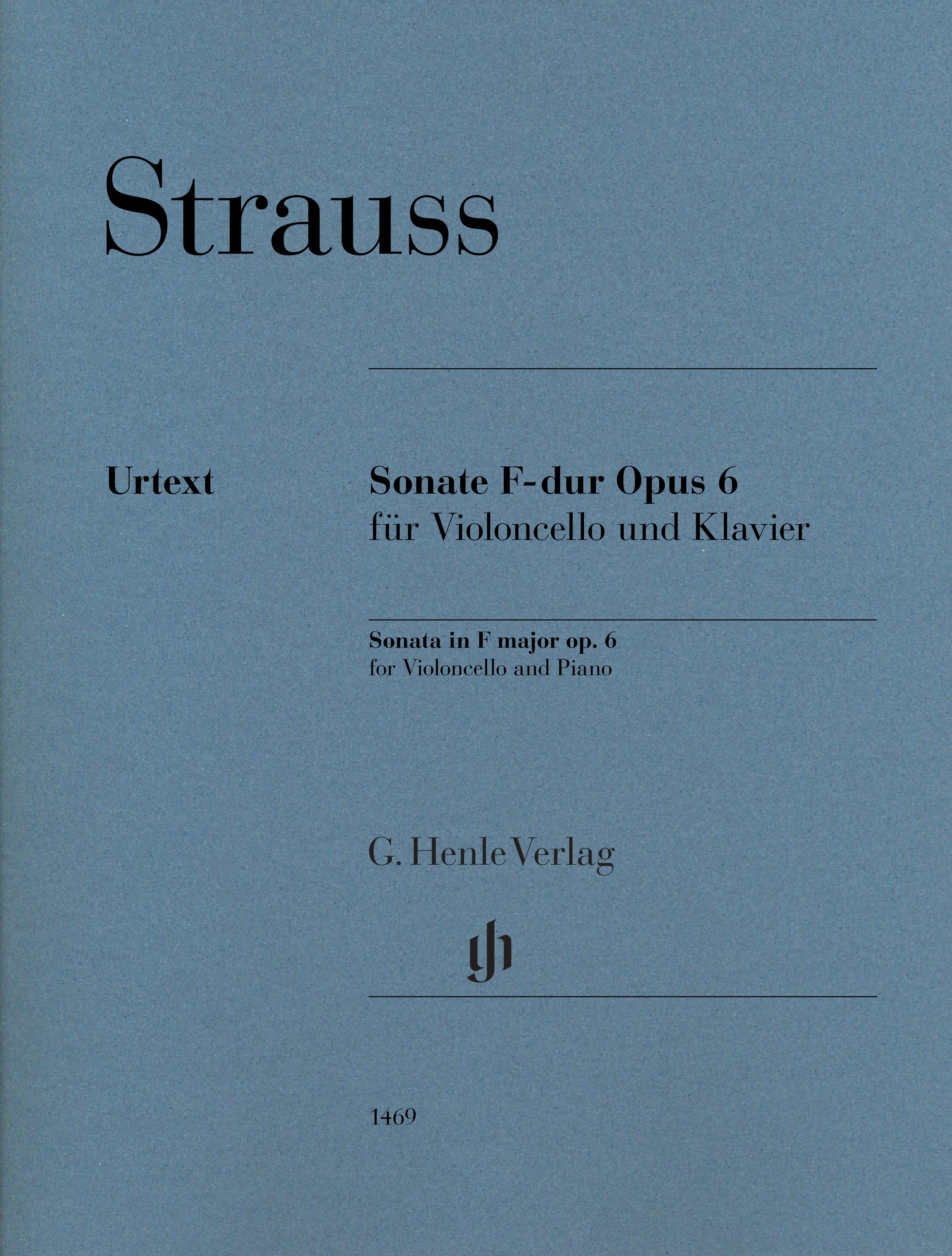 Strauss, Richard - Sonata in F major op. 6 for Violoncello and Piano - Edited by Jost - G. Henle Verlag