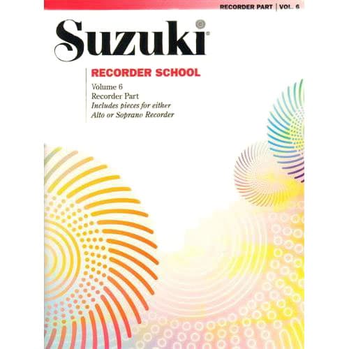 Suzuki Recorder School, Volume 6, Alto or Soprano