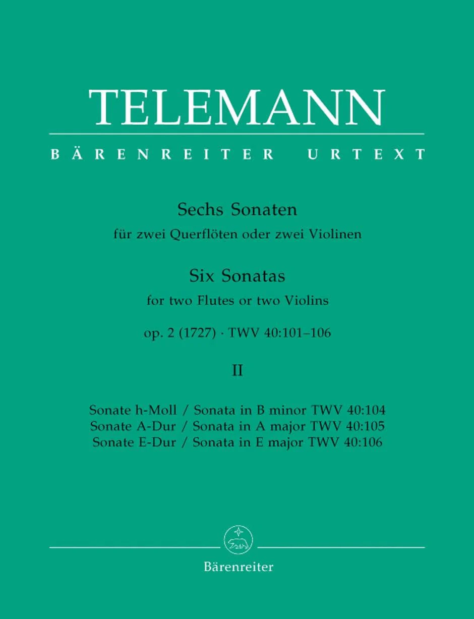 Telemann, Georg Philipp - Six Sonatas for Two Flutes or Two Violins, Op 2, TWV 40:101-106, Vol II - edited by Gunter Hauswald - Barenreiter URTEXT