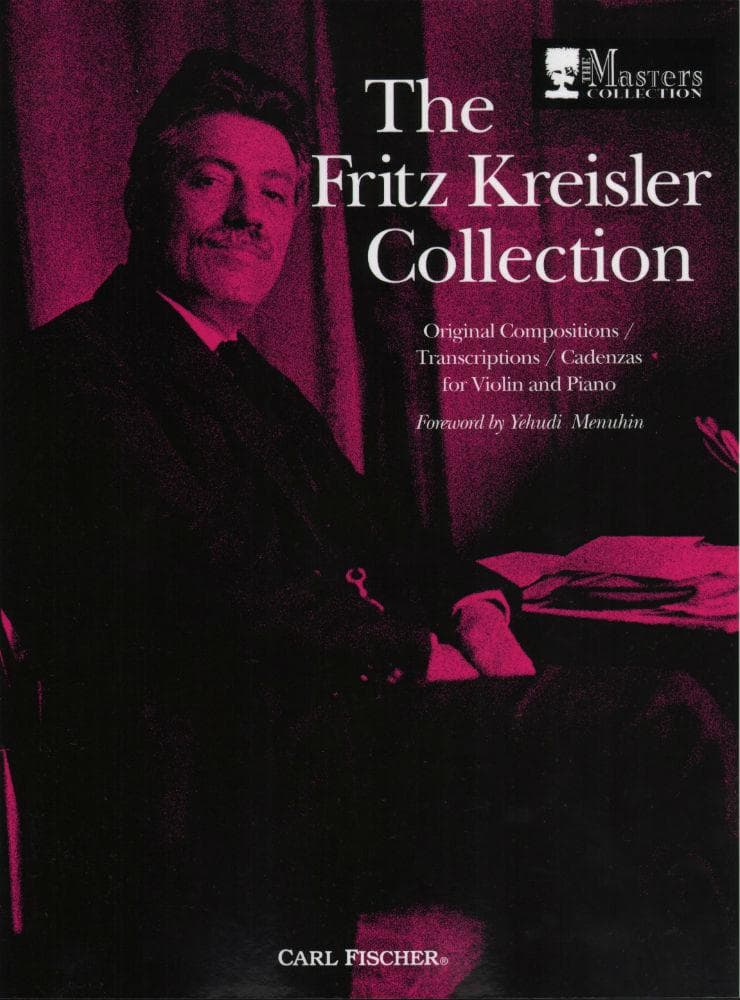 Kreisler, Fritz - The Fritz Kreisler Collection, Volume 1 - for Violin and Piano - Carl Fischer