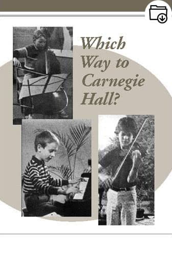 Which Way To Carnegie Hall