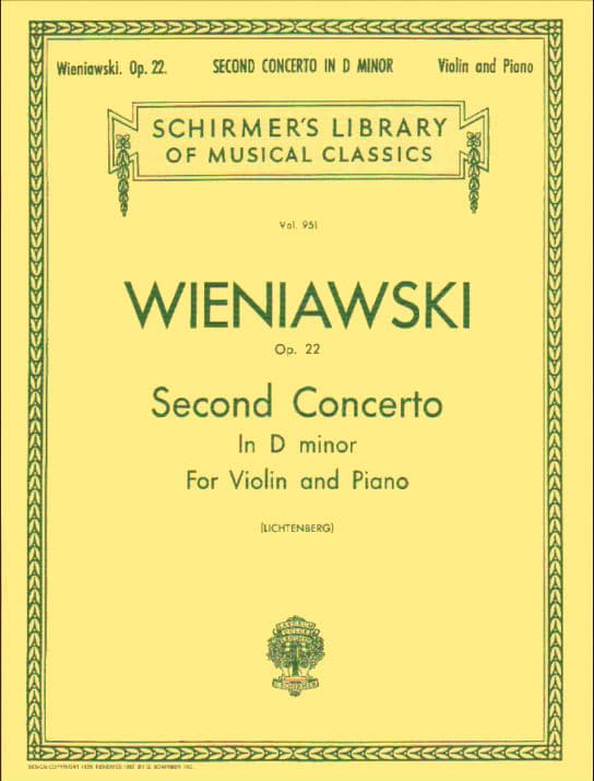 Wieniawski, Henryk - Violin Concerto No 2 in D Minor, Op 22 - for Violin and Piano - edited by Leopold Lichtenberg - Schirmer