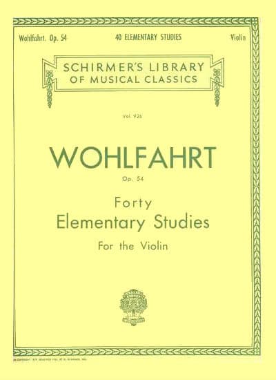 Franz Wohlfahrt - 40 Elementary Etudes for Violin, Op 54 - Violin - Schirmer