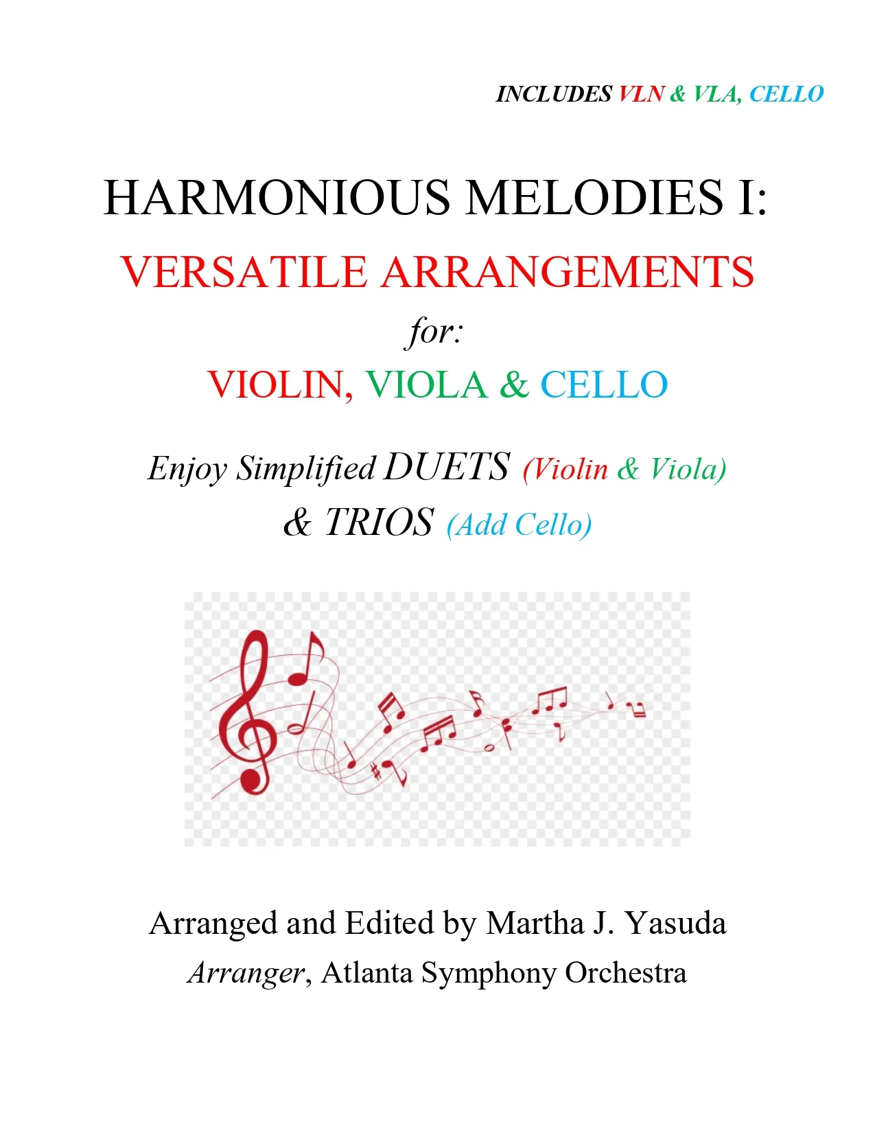 Yasuda, Martha - Harmonious Melodies, Versatile Arrangements for Violin, Viola, and Cello, Volume I - Digital Download