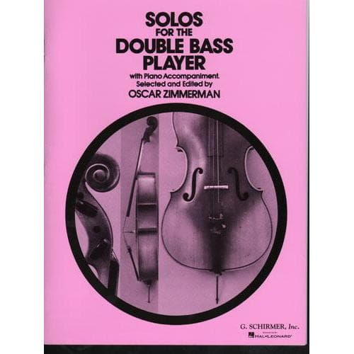 Zimmerman, Oscar - Solos For The Double Bass Player With Piano Accompaniment Published by G Schirmer